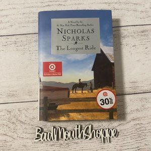 *THE LONGEST RIDE by Nicholas Sparks Hardback Book